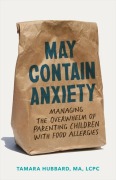 Cover-Bild zum Titel 'May Contain Anxiety' von 'Tamara Hubbard'
