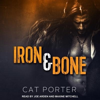 Iron & Bone Lib/E - Cat Porter