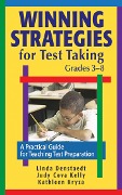 Cover-Bild zum Titel 'Winning Strategies for Test Taking, Grades 3-8' von 'W. W. Denslow, Kathleen Kryza, Judy Cova Kelly'