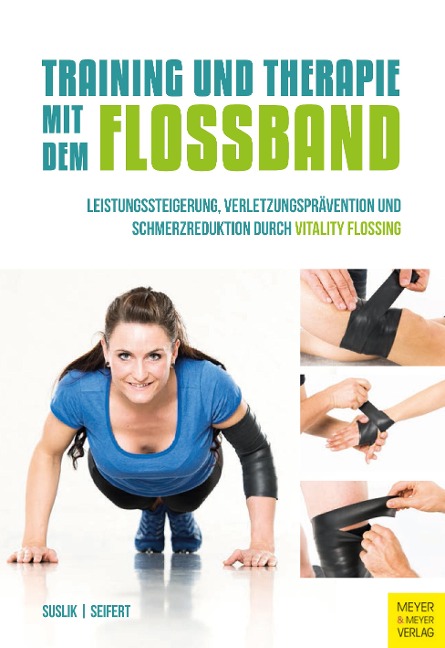 Training und Therapie mit dem Flossband - Seifert Sascha, Suslik Dominik