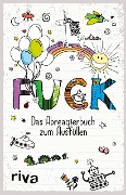 FUCK - Das Ausfüllbuch - 