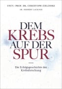 Cover-Bild zum Titel 'Dem Krebs auf der Spur' von 'Herbert Lackner, Christoph Zielinski'