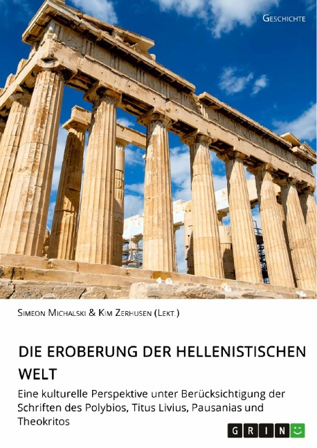 Die Eroberung der hellenistischen Welt - Simeon Michalski