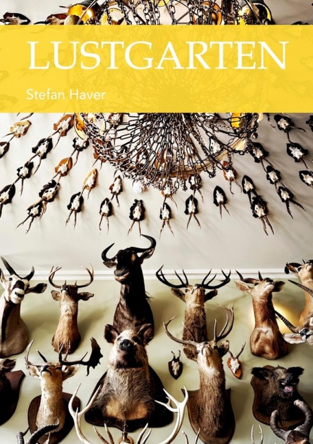LUSTGARTEN - Stefan Haver