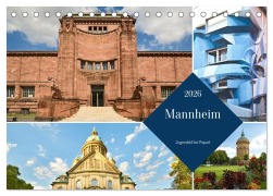 Cover-Bild zum Titel 'Mannheim - Jugendstil bis Popart (Tischkalender 2026 DIN A5 quer), CALVENDO Monatskalender' von 'U. Boettcher'