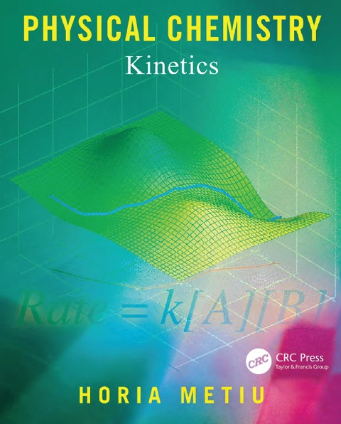 Physical Chemistry - Horia Metiu