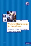 Cover-Bild zum Titel 'Werkstofftechnologie für Ingenieure' von 'James F. Shackelford'