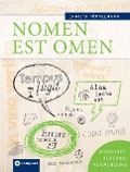 Cover-Bild zum Titel 'Nomen est Omen' von 'Christa Pöppelmann'