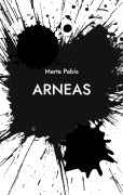 Cover-Bild zum Titel 'Arneas' von 'Marta Pabis'