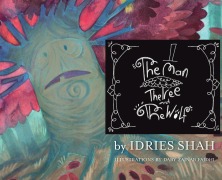 Cover-Bild zum Titel 'The Man, The Tree and The Wolf' von 'Idries Shah'