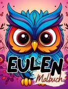 Cover-Bild zum Titel 'Eulen Malbuch' von 'Lucy¿s Tier Malbücher'