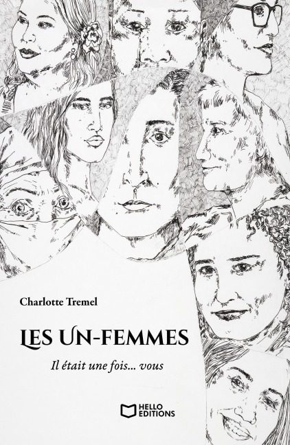 Les Un-femmes - Il était une fois... vous - Charlotte Tremel