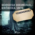 Cover-Bild zum Titel 'Tosemordet' von ''