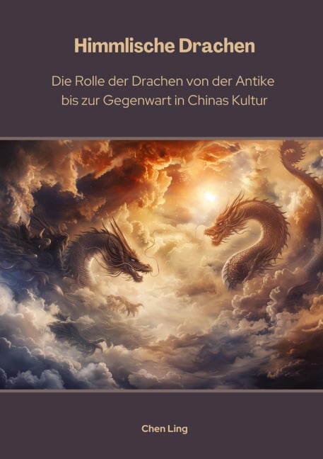Himmlische Drachen - Chen Ling