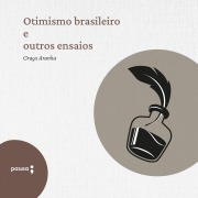 Cover-Bild zum Titel 'Otimismo brasileiro e outros ensaios' von 'Graça Aranha'