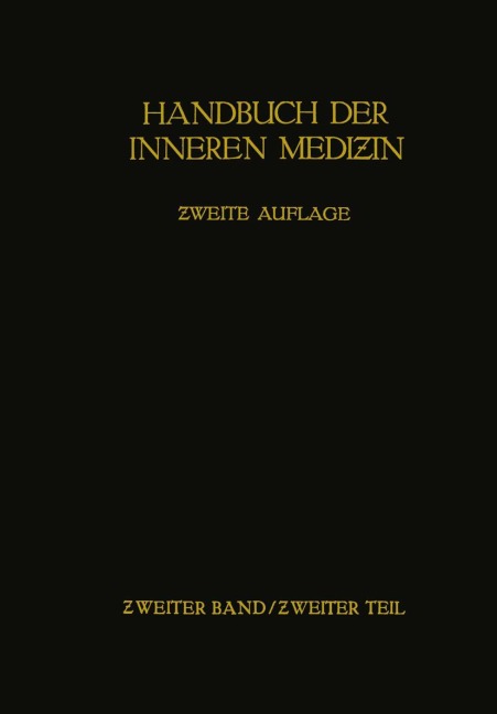 Handbuch der inneren Medizin - Leo Mohr, Rudolf Staehelin, Ludwig M. G. Jr. Heilmeyer, Herbert Aßmann