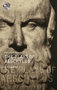 Cover-Bild zum Titel 'The Plays of Aeschylus' von 'A. F. Garvie'