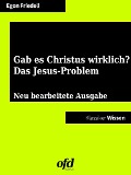 Cover-Bild zum Titel 'Gab es Christus wirklich? - Das Jesusproblem' von 'Egon Friedell'