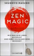 Cover-Bild zum Titel 'ZEN MAGIC' von 'Shunmyo Masuno'