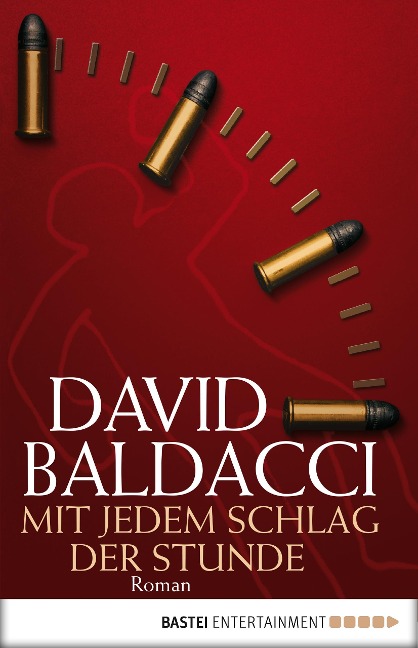 Mit jedem Schlag der Stunde - David Baldacci