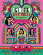 Cover-Bild zum Titel 'Indien vegetarisch' von 'Manish Arora'
