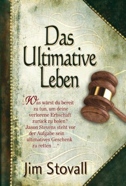 Das Ultimative Leben - Jim Stovall