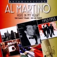 Here in my Heart-The Early Years - Al Martino