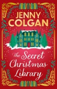 Cover-Bild zum Titel 'The Secret Christmas Library' von 'Jenny Colgan'
