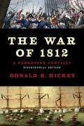 Cover-Bild zum Titel 'The War of 1812' von 'Donald R Hickey'