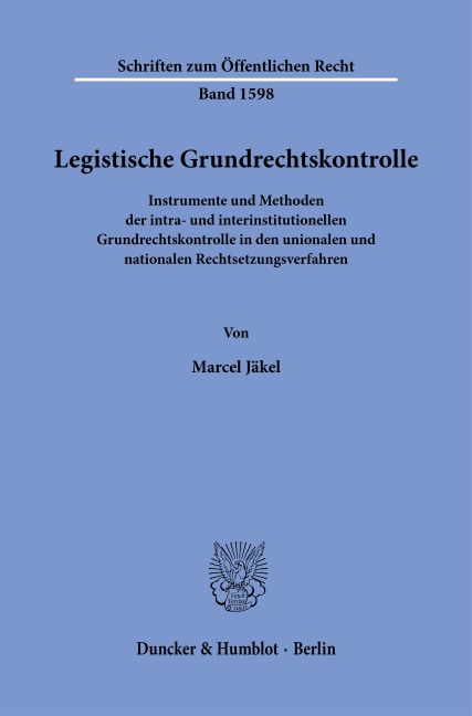 Legistische Grundrechtskontrolle - Marcel Jäkel