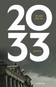 Cover-Bild zum Titel '2033' von 'Bijan Moini'