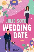 Cover-Bild zum Titel 'Wedding Date' von 'Julie Soto'