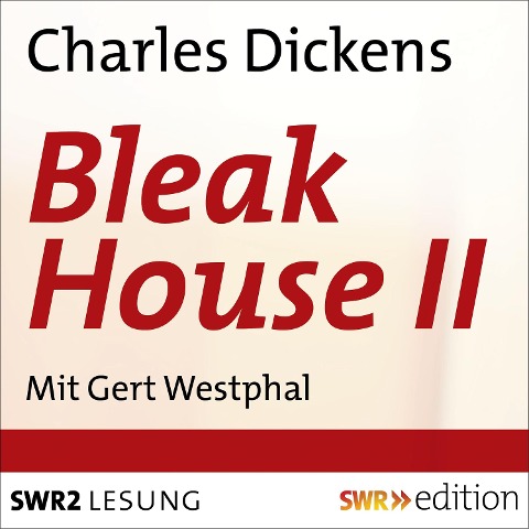 Bleak House II - Charles Dickens