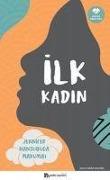Cover-Bild zum Titel 'Ilk Kadin' von 'Jennifer Nansubuga Makumbi'