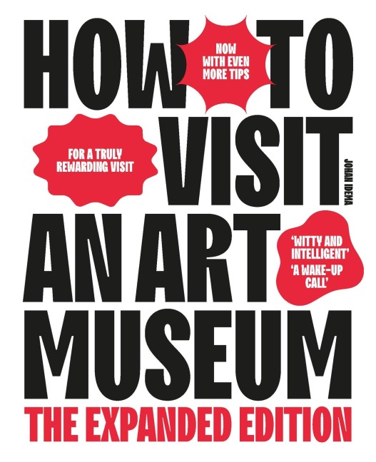 How To Visit an Art Museum - Johan Idema