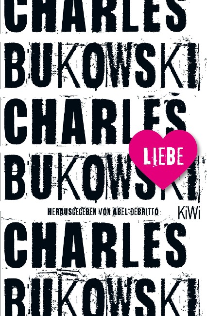 Liebe - Charles Bukowski