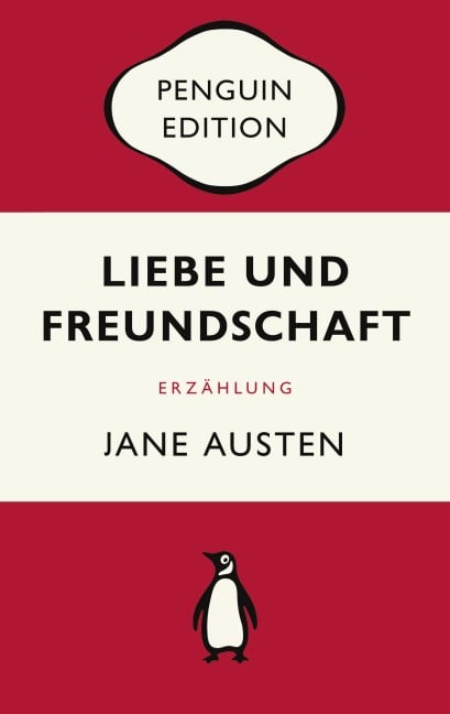 Liebe und Freundschaft - Jane Austen