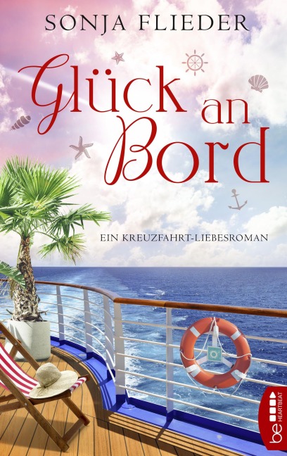 Glück an Bord - Sonja Flieder