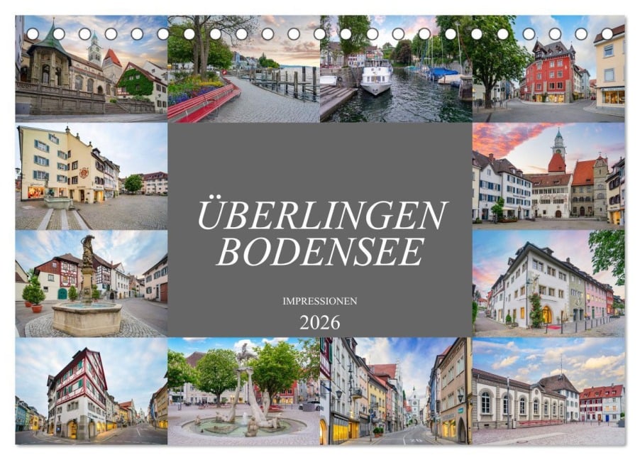Überlingen Bodensee Impressionen (Tischkalender 2026 DIN A5 quer), CALVENDO Monatskalender - Dirk Meutzner