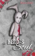 Cover-Bild zum Titel 'A Hero's Soul' von 'Sara Metz'