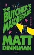 Cover-Bild zum Titel 'The Butcher's Masquerade' von 'Matt Dinniman'