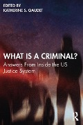Cover-Bild zum Titel 'What Is a Criminal?' von ''