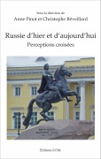 Cover-Bild zum Titel 'Russie d'hier et d'aujourd'hui' von 'Christophe Réveillard, Anne Pinot'