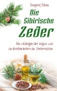 Cover-Bild zum Titel 'Die Sibirische Zeder' von 'Ewgenij Titow'