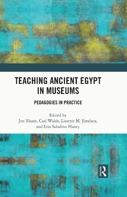 Teaching Ancient Egypt in Museums - 