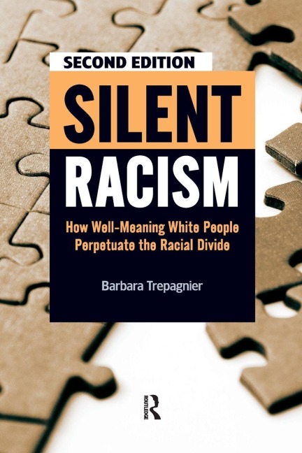 Silent Racism - Barbara Trepagnier