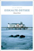 Cover-Bild zum Titel 'Eiskalte Ostsee' von 'Julia Bruns'
