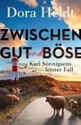 Cover-Bild zum Titel 'Zwischen Gut und Böse' von 'Dora Heldt'