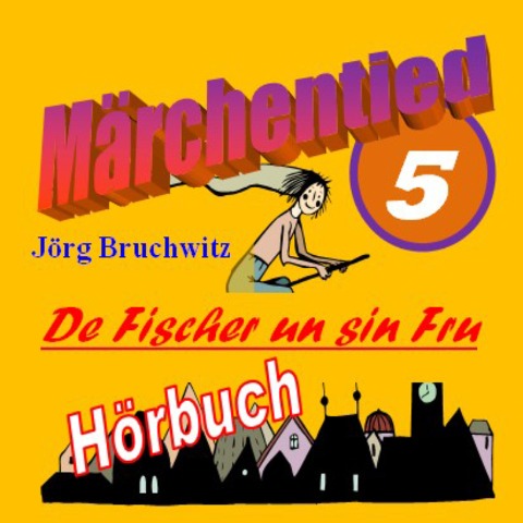 De Fischer un sin Fru - Jörg Bruchwitz