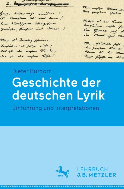Geschichte der deutschen Lyrik. - Dieter Burdorf